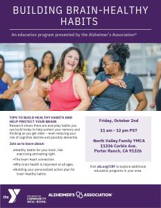 Building Brain Healthy Habits October-2, 2026 at  North Valley YMCA 11:00 am to 12:00 pm11336 Corbin Ave, Porter Ranch, CA 91326