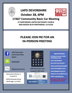 Wednesday, October 28, 2026 at 6pm LAPD Devonshire 17A67 Community Basic Car Meeting in-person at Northridge United Methodist Church 6950 Reseda Blvd, Northridge, CA 91324